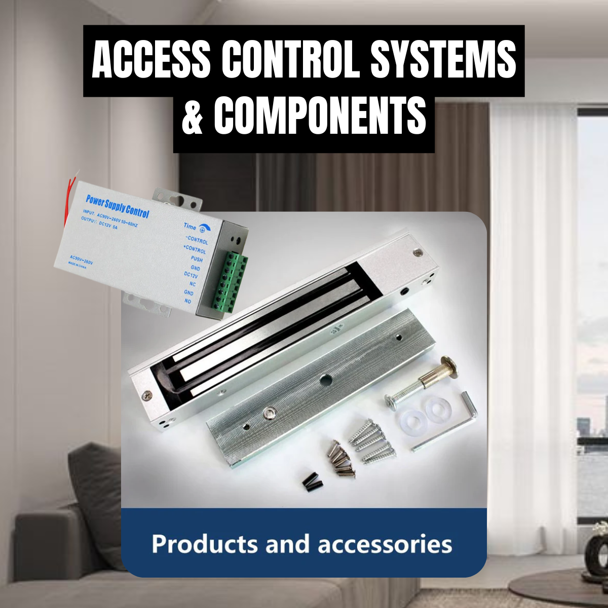Access Control Systems & Components