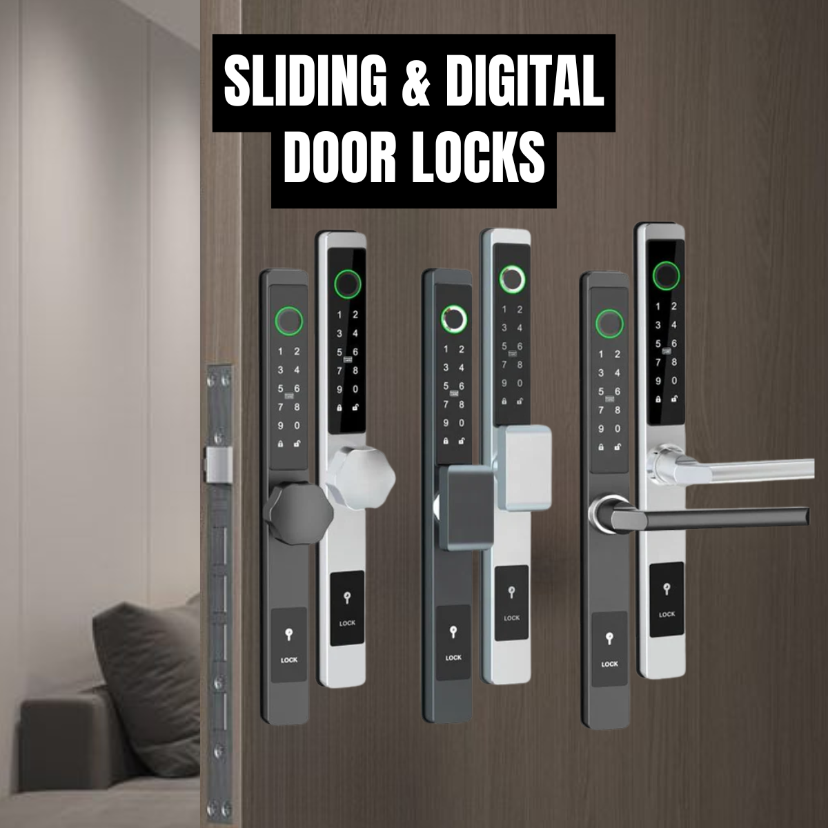 Sliding & Digital Door Locks